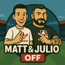 MATT & JULIO OFF