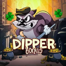 DIPPER BONUS