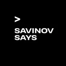 »Savinov Says